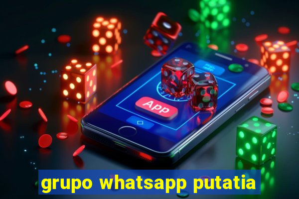 grupo whatsapp putatia